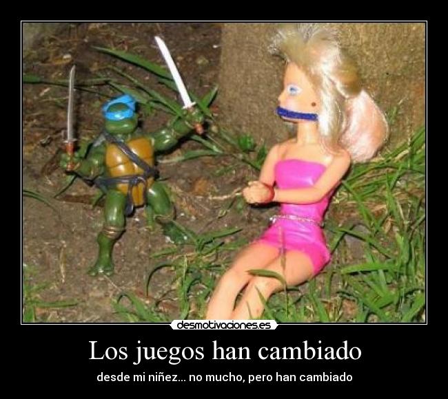 Los juegos han cambiado - 