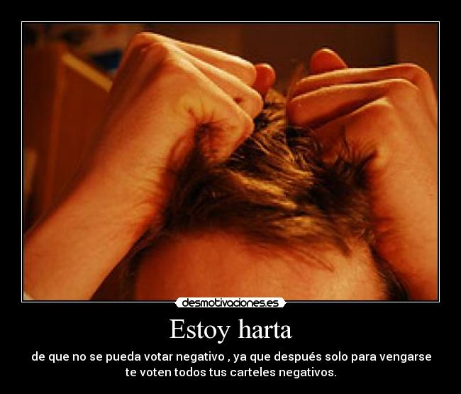 Estoy harta -