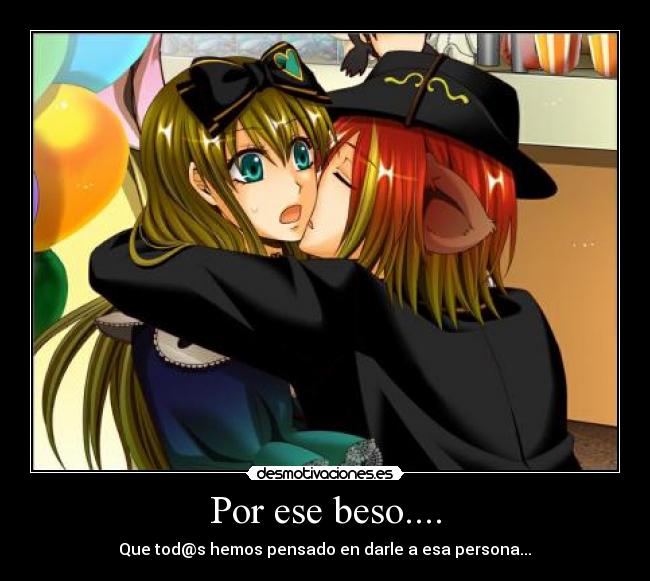 Por ese beso.... - 