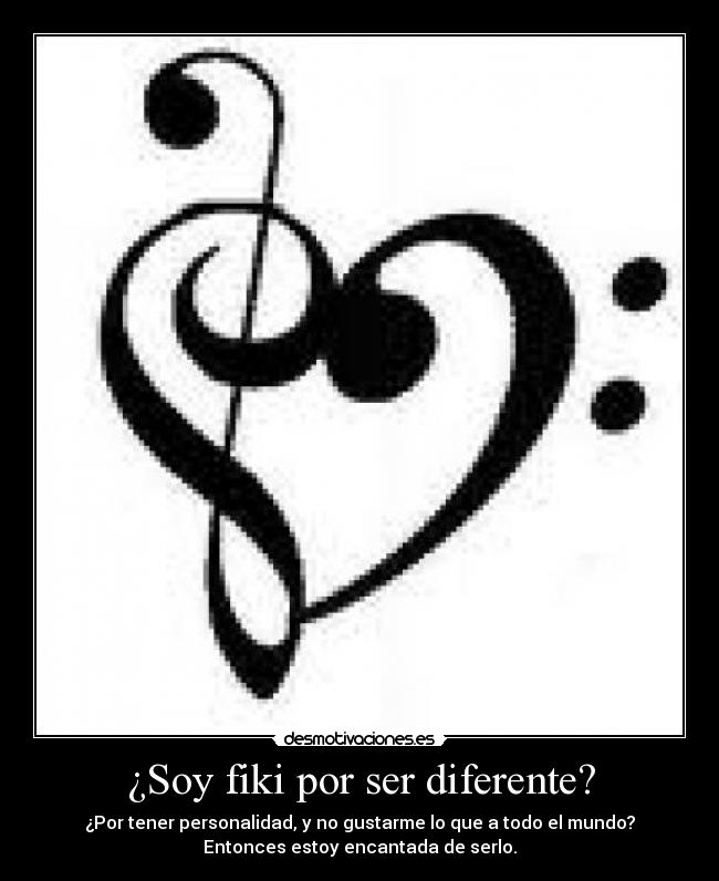 ¿Soy fiki por ser diferente? -