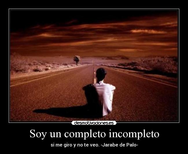 Soy un completo incompleto - 