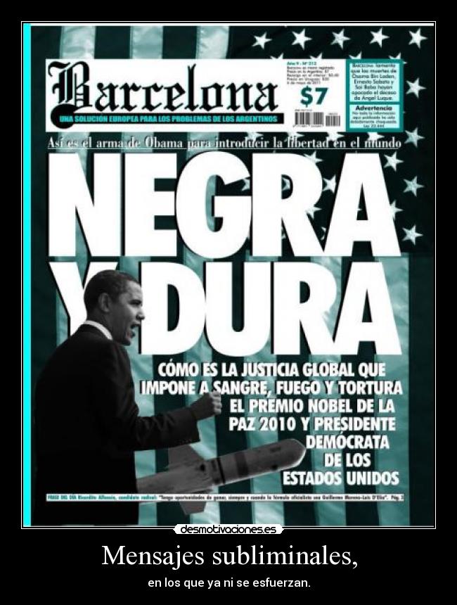 Mensajes subliminales, - en los que ya ni se esfuerzan.
