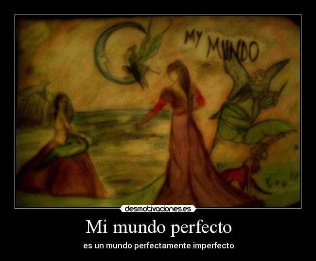 Mi mundo perfecto - 