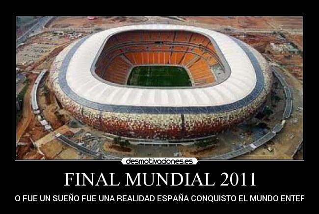 FINAL MUNDIAL 2011 -