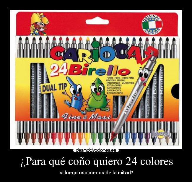 ¿Para qué coño quiero 24 colores - si luego uso menos de la mitad?