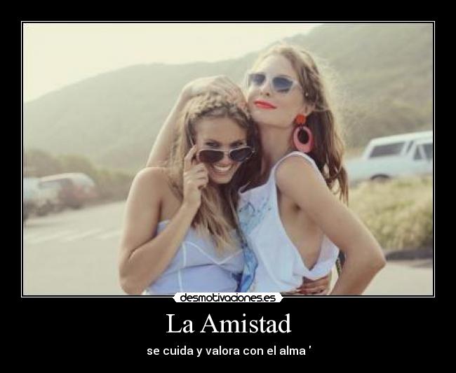 La Amistad - 