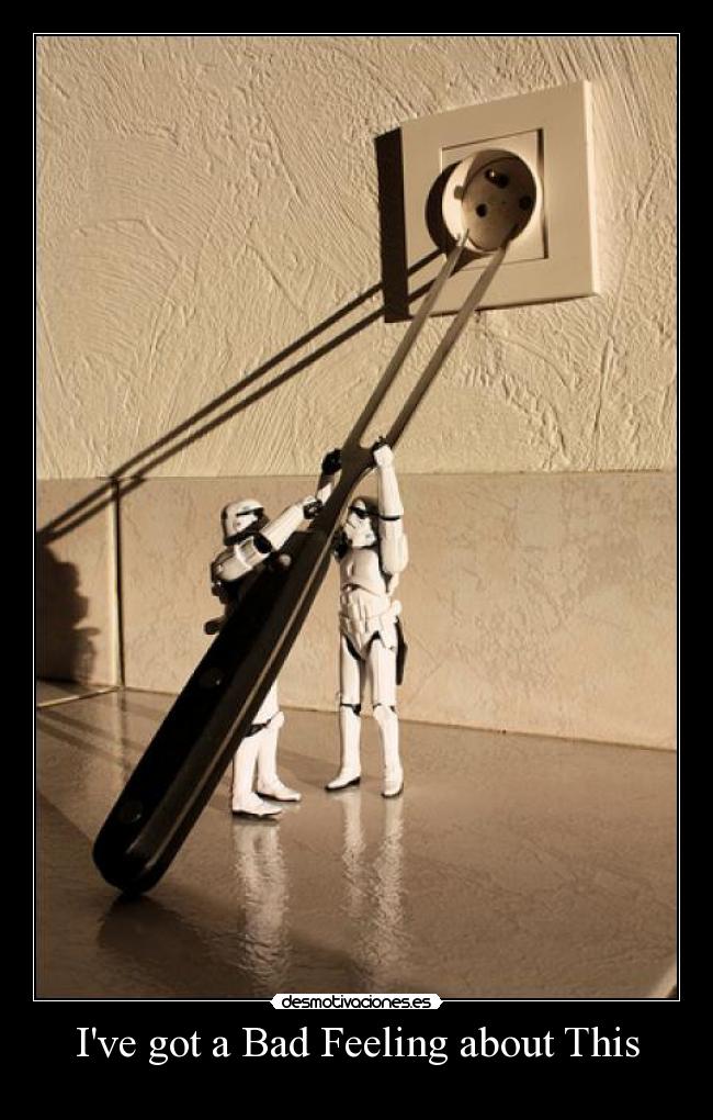 Ive got a Bad Feeling about This -