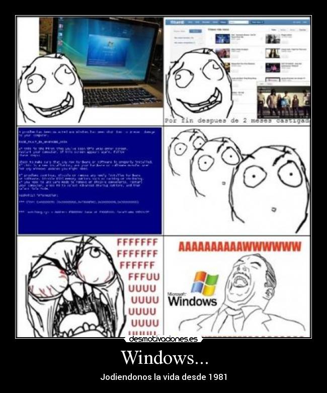 Windows... - Jodiendonos la vida desde 1981