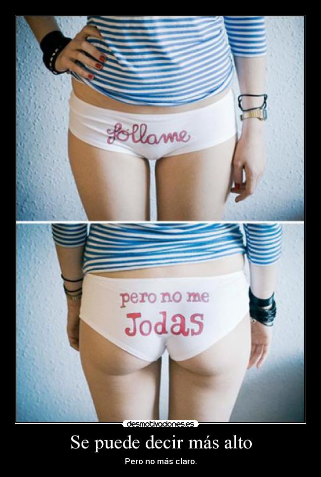 carteles decirclaroaltojoder desmotivaciones