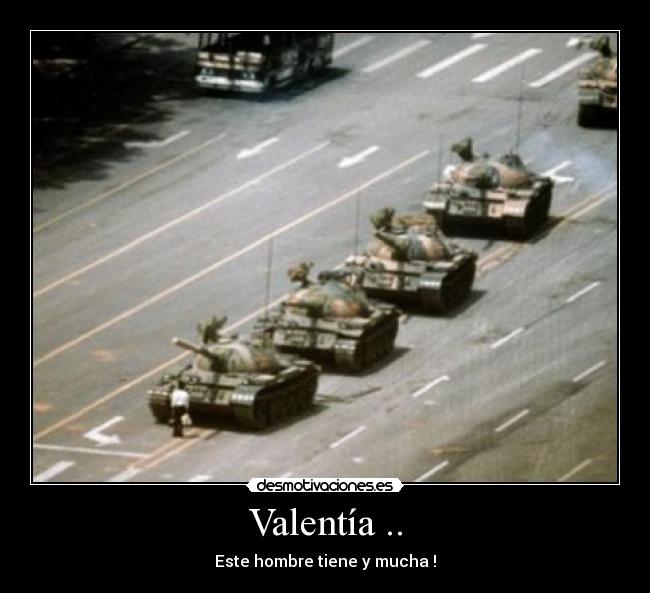 Valentía .. -