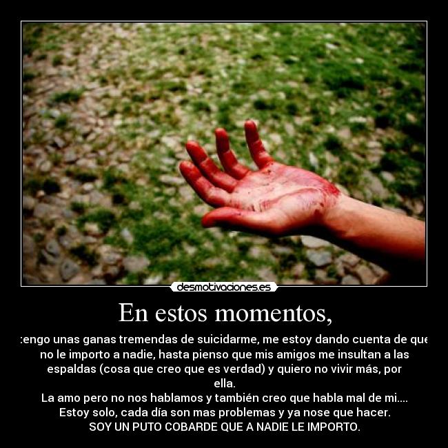 En estos momentos, - 