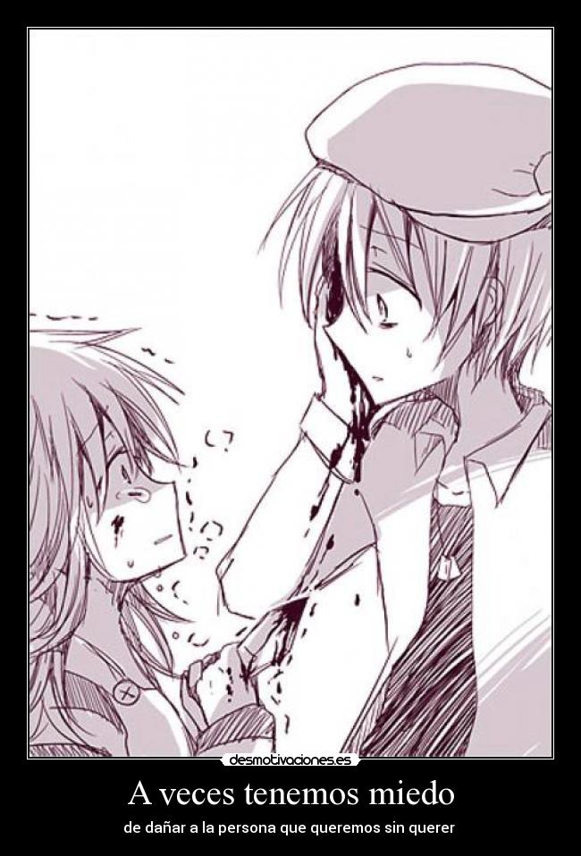 A veces tenemos miedo -