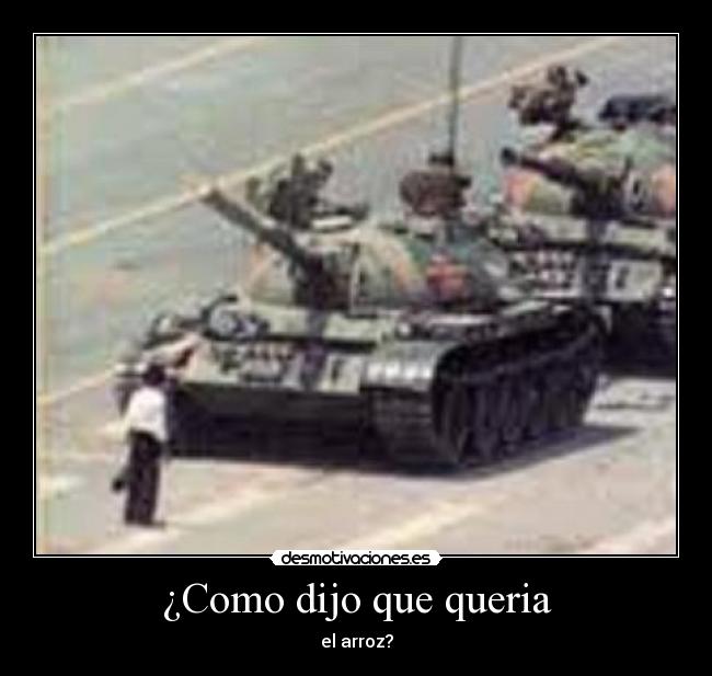 ¿Como dijo que queria - el arroz?