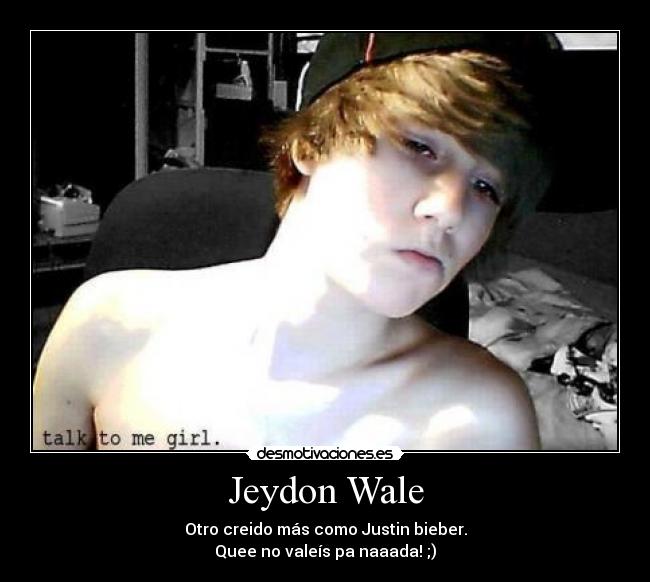Jeydon Wale -