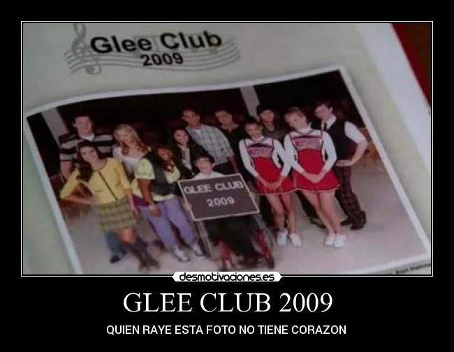 GLEE CLUB 2009 - 