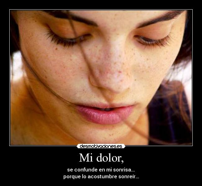 carteles dolor hay sonreir desmotivaciones