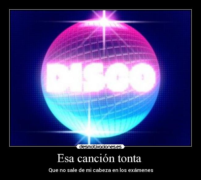 Esa canción tonta  - 