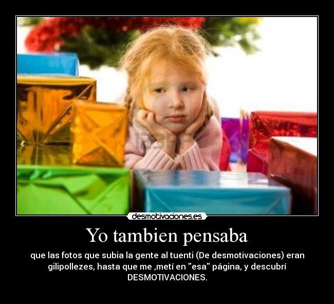 Yo tambien pensaba - 