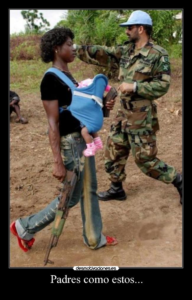 Padres como estos... -