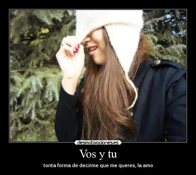Vos y tu - 