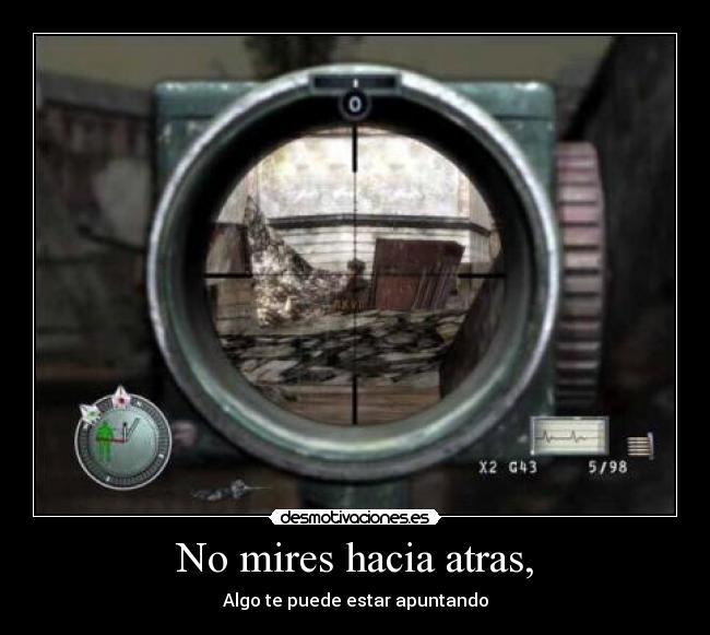 No mires hacia atras, - 