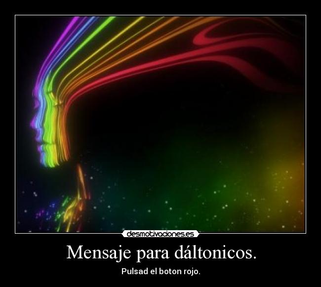 Mensaje para dáltonicos. - 