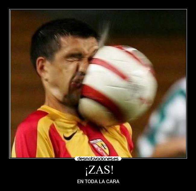 carteles zas toda boca desmotivaciones