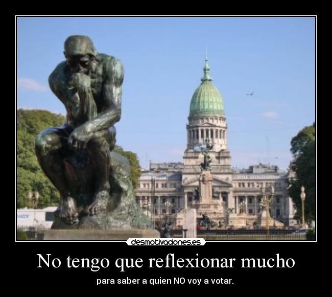 No tengo que reflexionar mucho - 