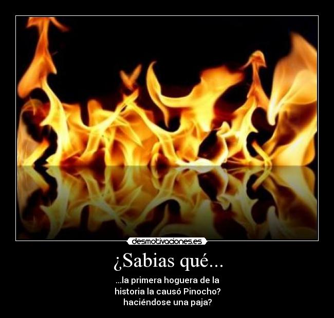 carteles fuego desmotivaciones