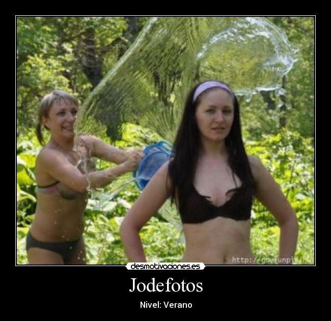 Jodefotos - Nivel: Verano
