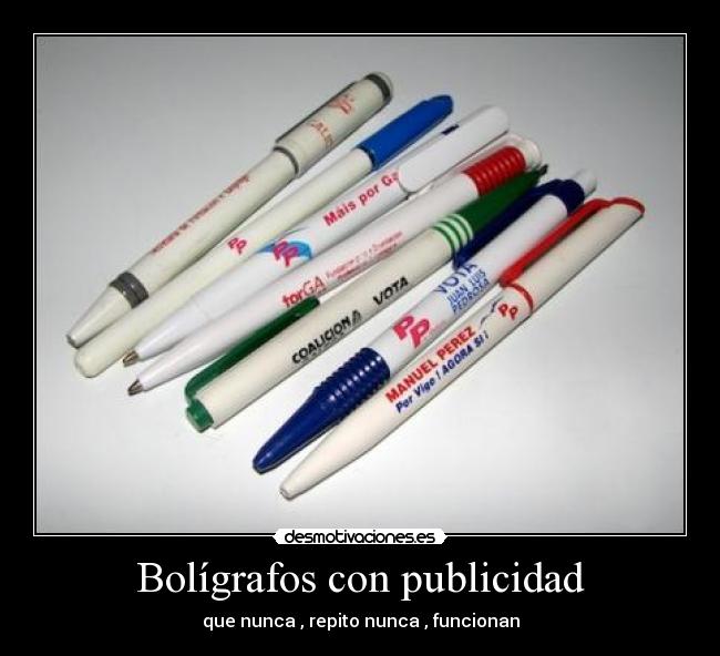 carteles bolis boligrafo publicidad propaganda funcionar mal desmotivaciones