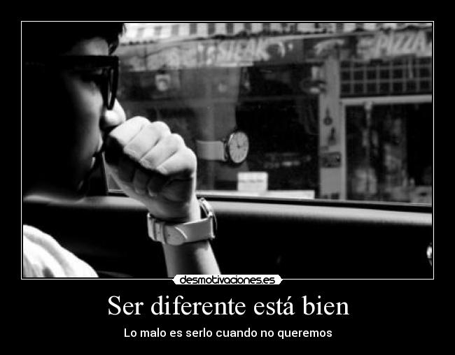 Ser diferente está bien -