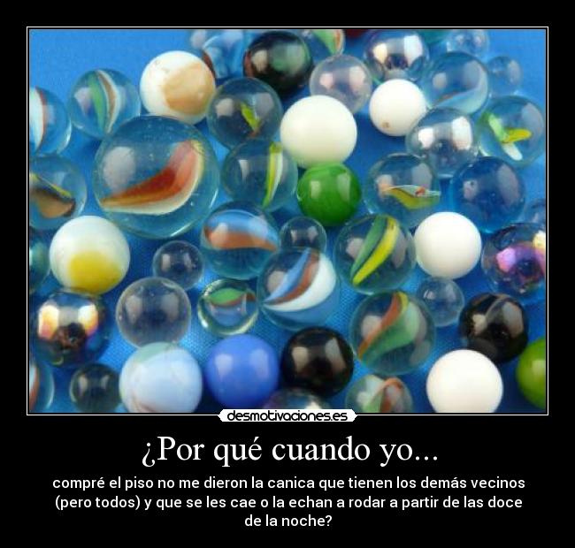 ¿Por qué cuando yo... - 