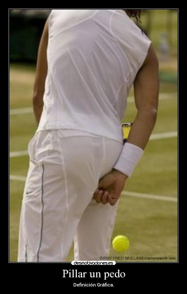 Pillar un pedo - Definición Gráfica.