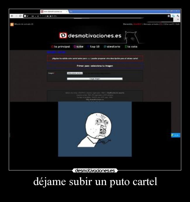 déjame subir un puto cartel -