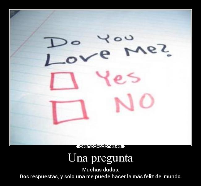Una pregunta - 