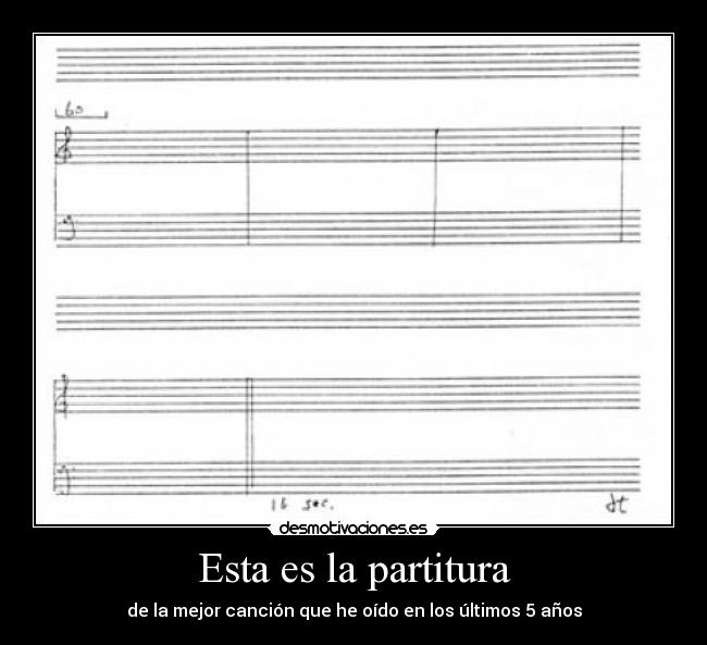 Esta es la partitura - de la mejor canción que he oído en los últimos 5 años