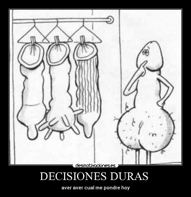 DECISIONES DURAS -