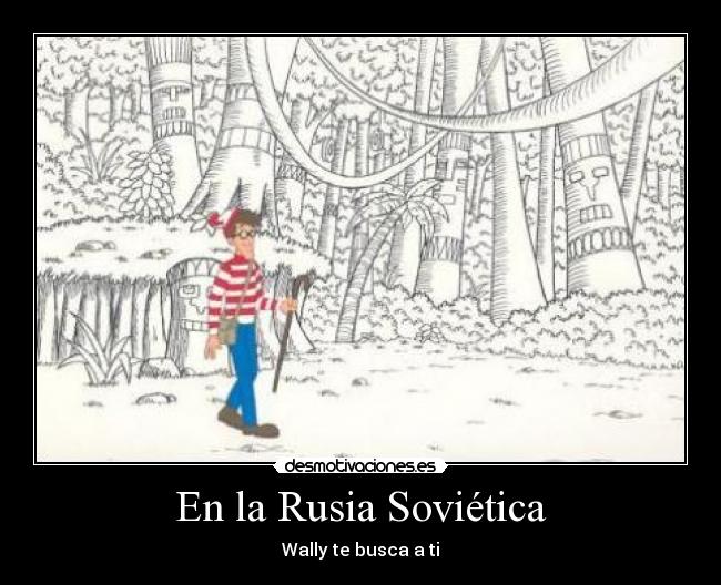 En la Rusia Soviética - Wally te busca a ti