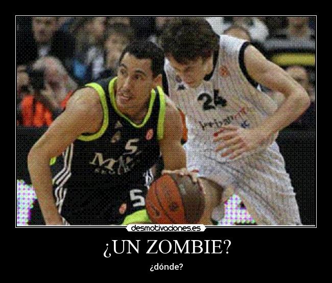 ¿UN ZOMBIE? -