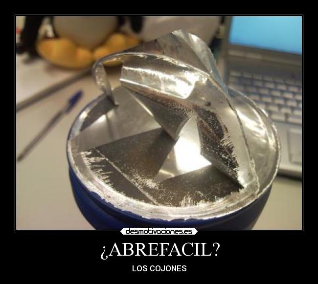 ¿ABREFACIL? - LOS COJONES
