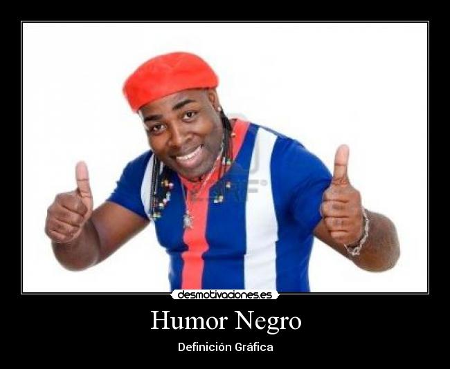 Humor Negro - Definición Gráfica