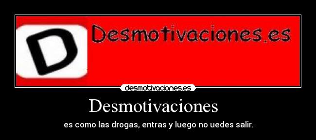 Desmotivaciones   - 