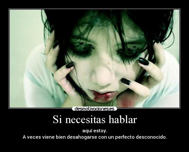 Si necesitas hablar - 