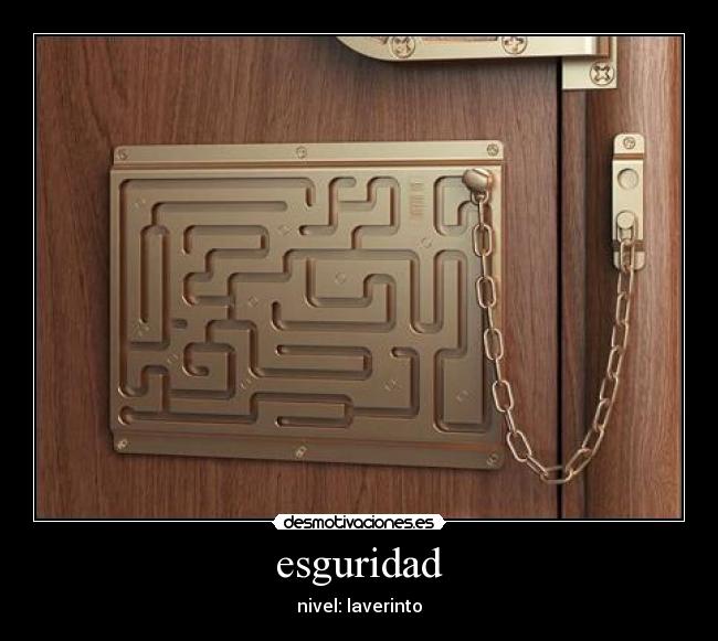 esguridad - nivel: laverinto
