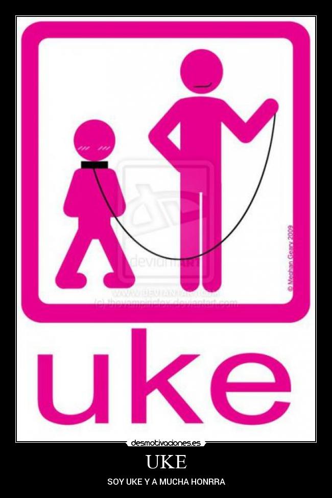 UKE - SOY UKE Y A MUCHA HONRRA