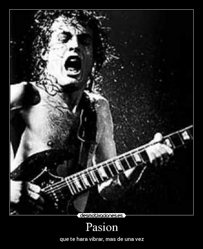 Pasion - que te hara vibrar, mas de una vez