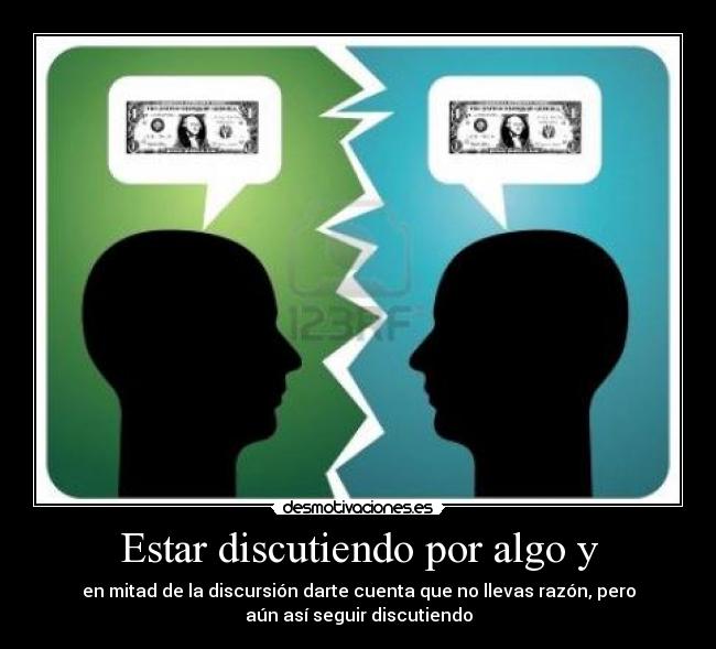 carteles discutiendo desmotivaciones