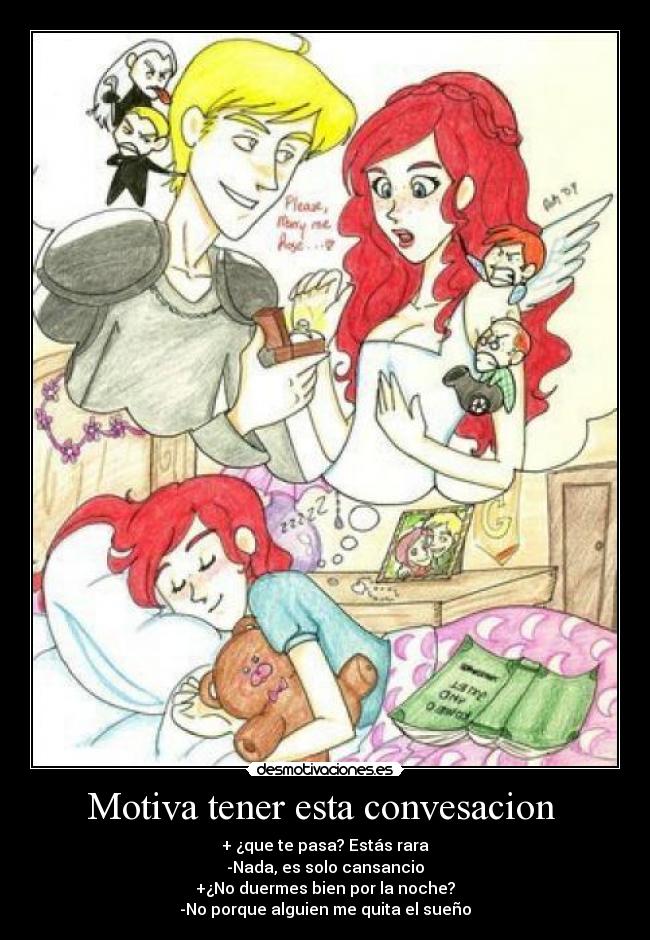 Motiva tener esta convesacion -