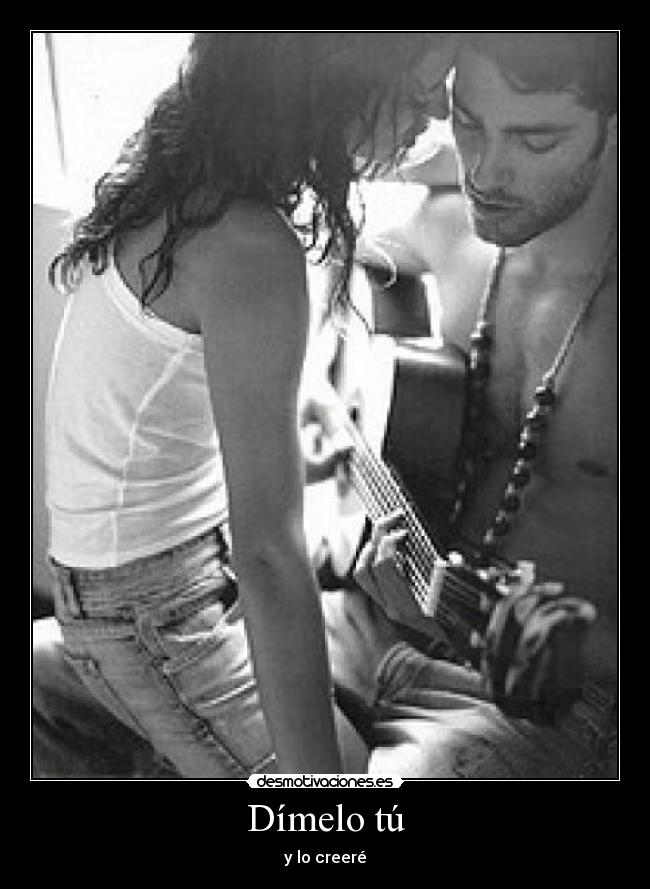 Dímelo tú -